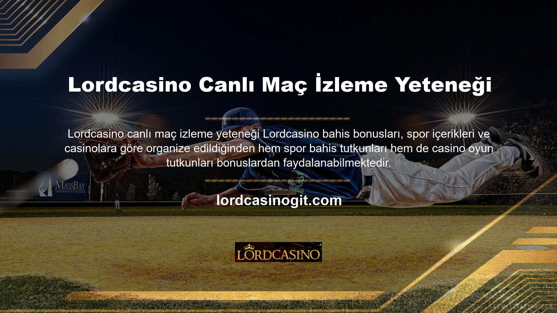 Canlı bahis ve casino oyun sitesi Lordcasino, müşterilerine sunduğu benzersiz hizmetler ve casino tutkunları nezdindeki güçlü konumu nedeniyle casino sitesi sektörünün en popüler sitelerinden biridir